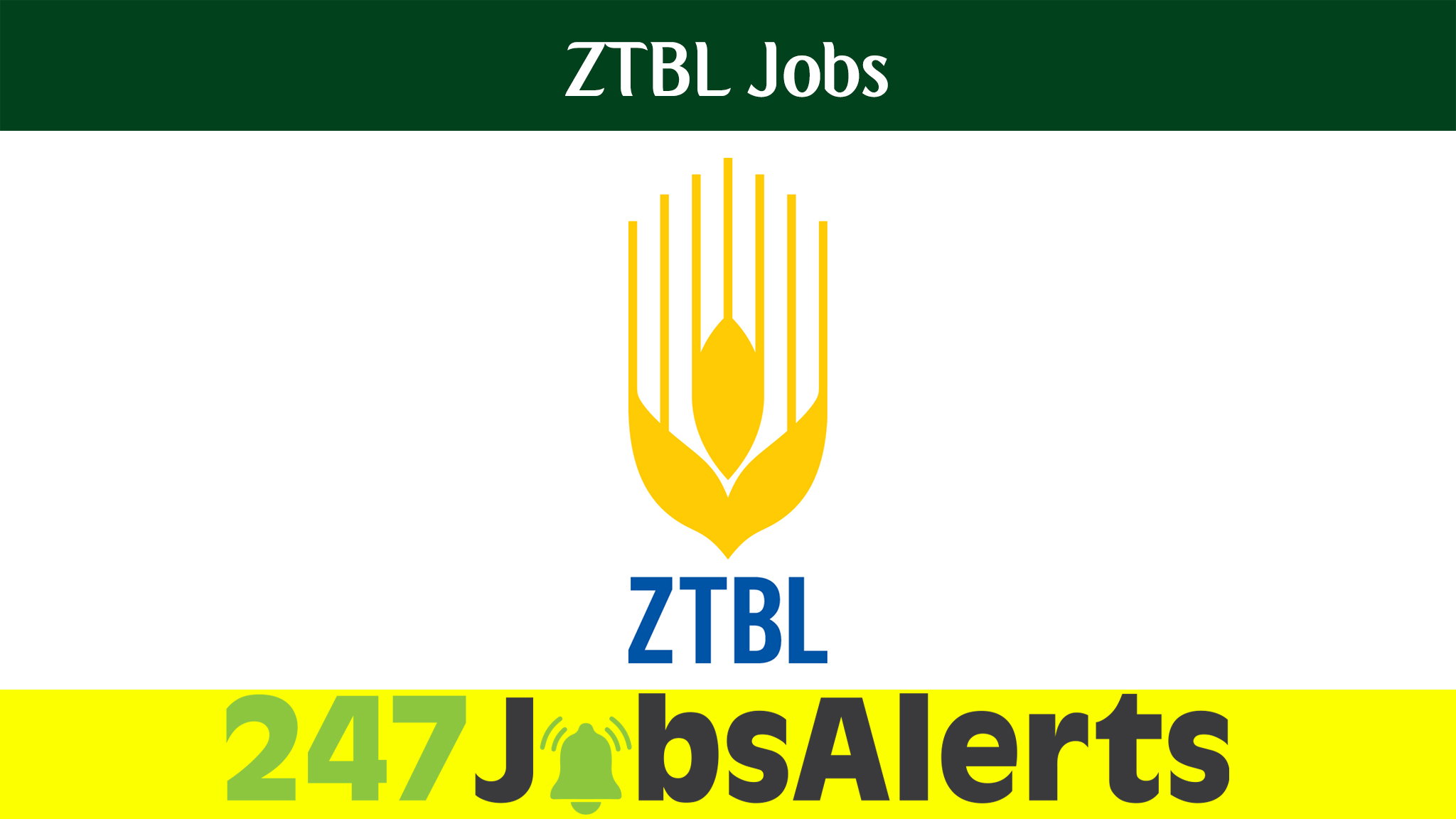 ZTBL Jobs